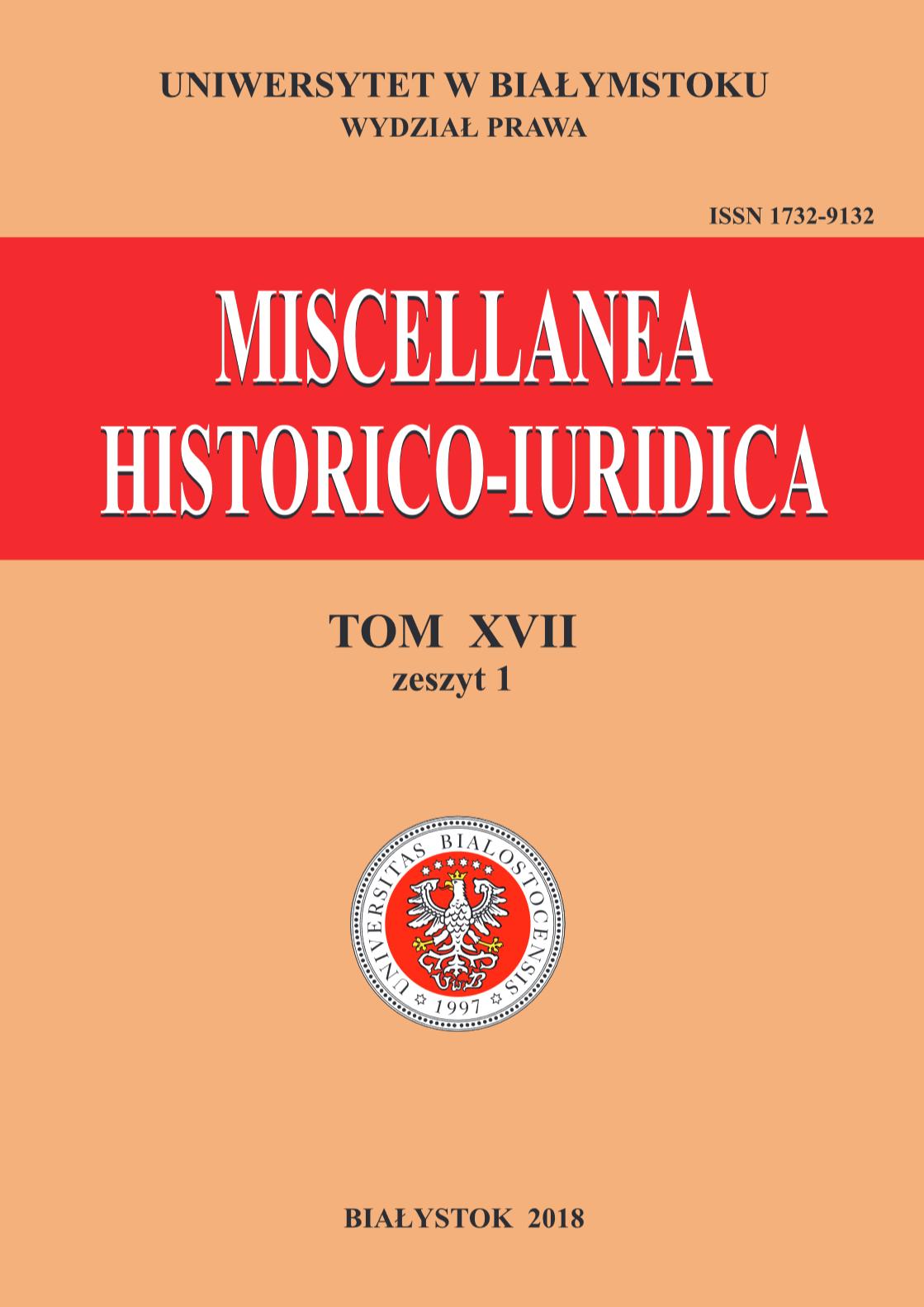 					View Vol. 17 No. 1 (2018): Miscellanea Historico-Iuridica Vol. XVII No. 1
				