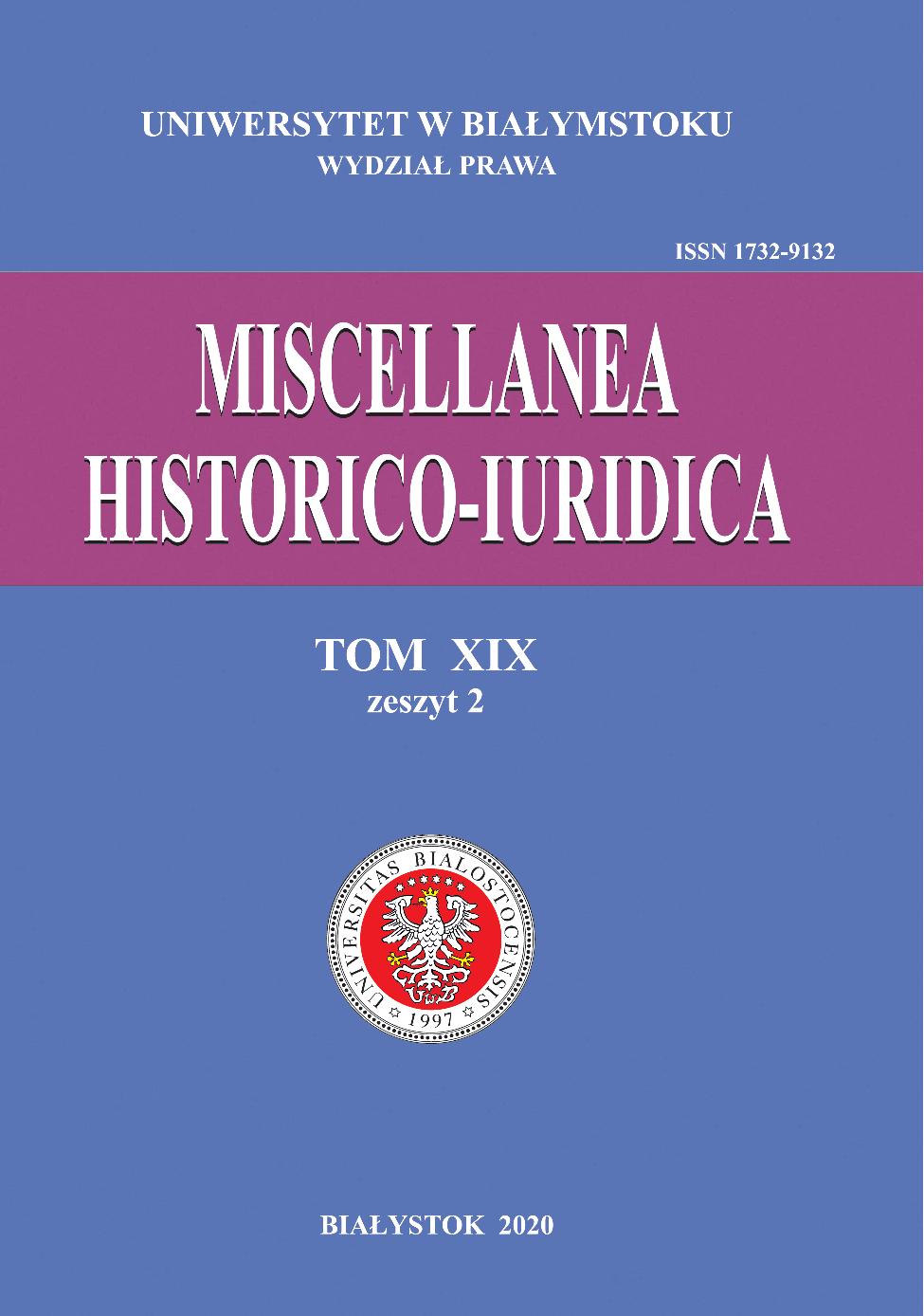 					View Vol. 19 No. 2 (2020): Miscellanea Historico-Iuridica Vol. XIX No. 2
				