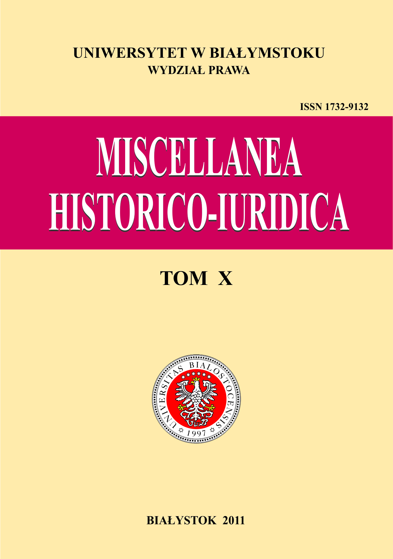 					View Vol. 10 (2011): Miscellanea Historico-Iuridica X
				