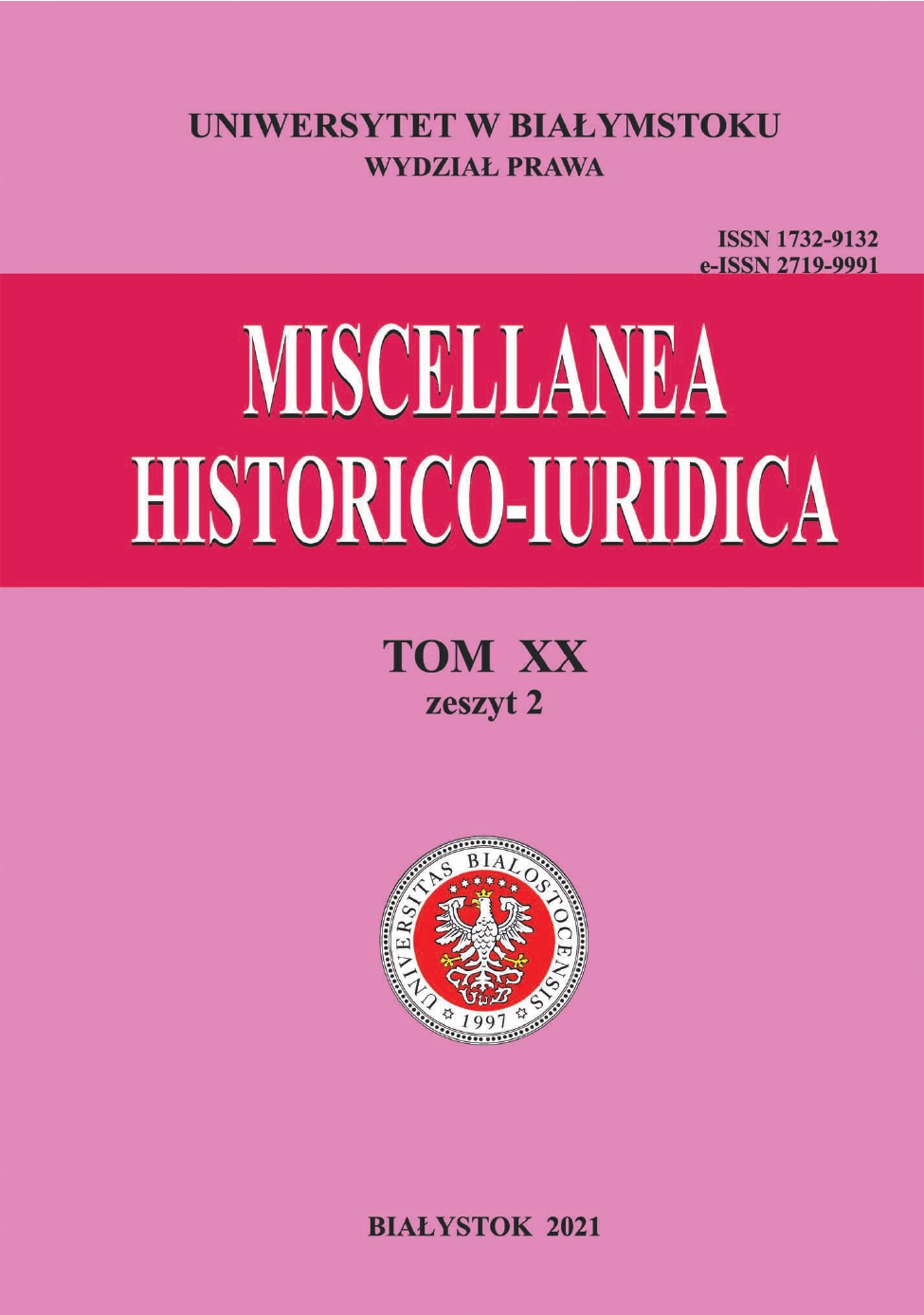 					View Vol. 20 No. 2 (2021): Miscellanea Historico-Iuridica Vol. XX No. 2
				