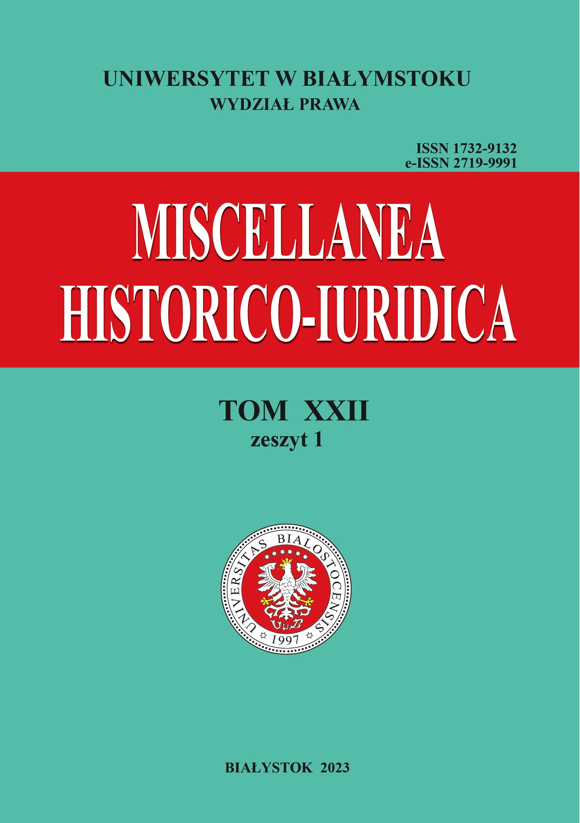 					View Vol. 22 No. 1 (2023): Miscellanea Historico-Iuridica Vol. XXII No. 1
				