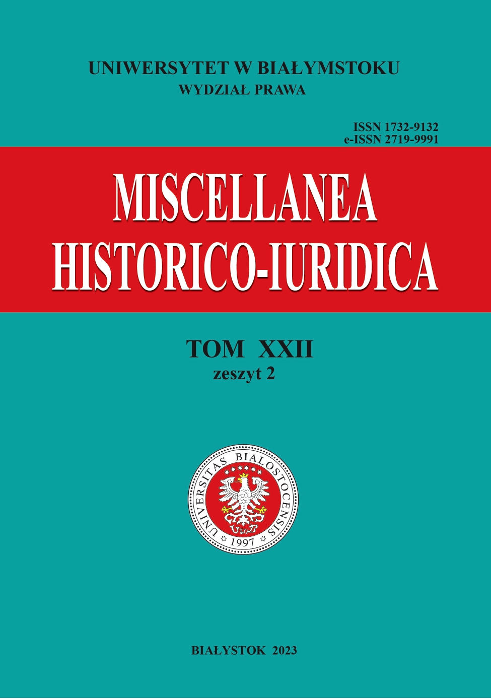 					View Vol. 22 No. 2 (2023): Miscellanea Historico-Iuridica Vol. XXII No. 2
				